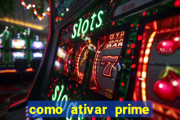 como ativar prime video tim